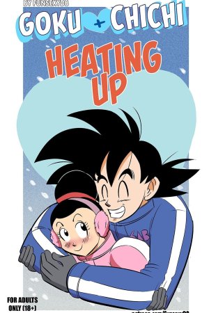 Goku + Chichi - Heating Up