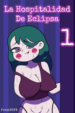 La Hospitalidad De Eclipsa 1 - FreshNSFW