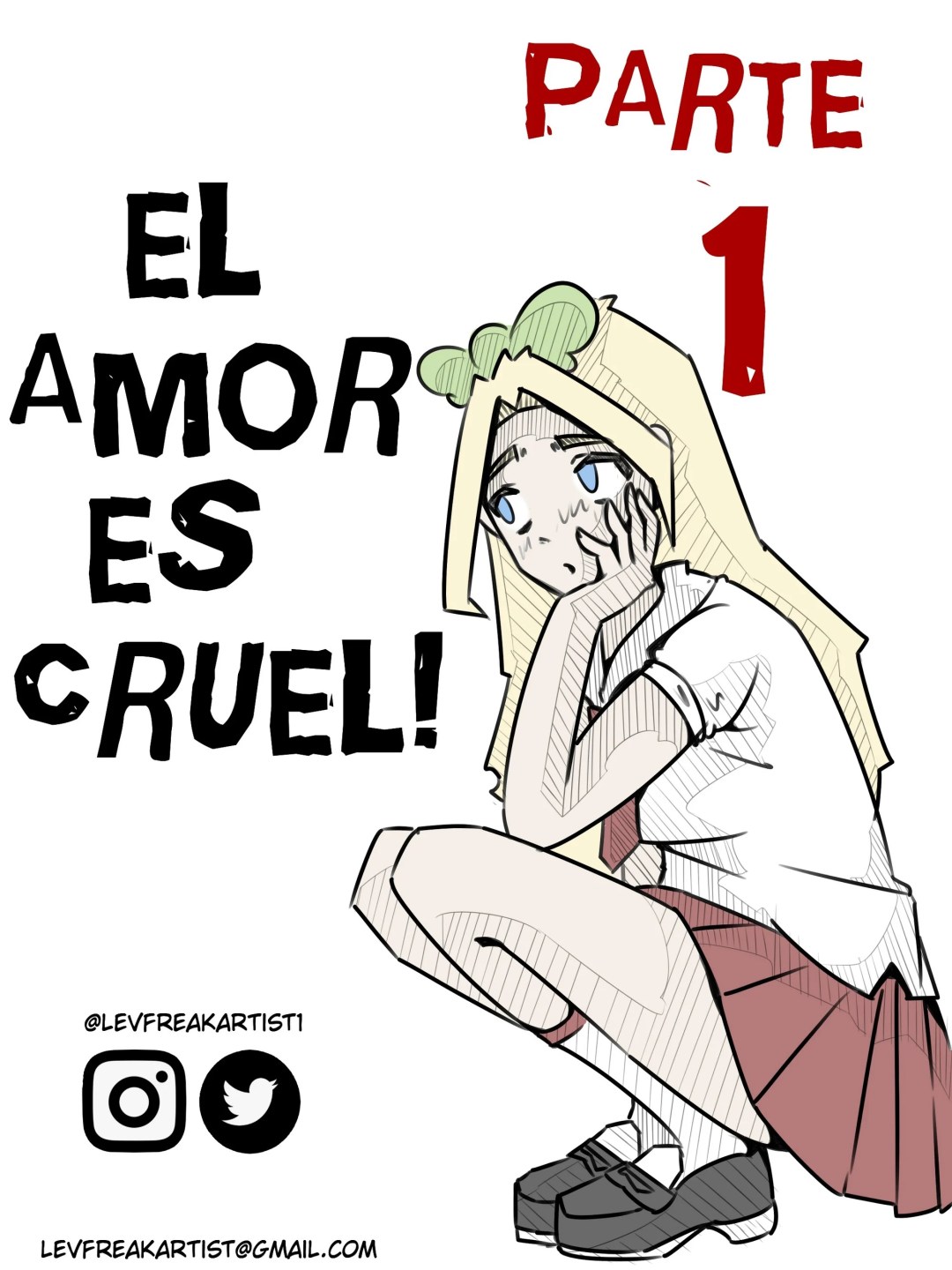 Comic Porno de El Amor Es Cruel 1 - LevFreakArtist (#1)