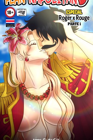 Flan Napolitano - Roger X Rouge Parte 1