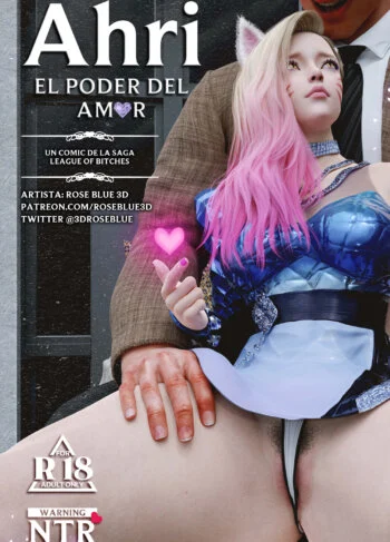 Ahri El Poder Del Amor - RoseBlue3D