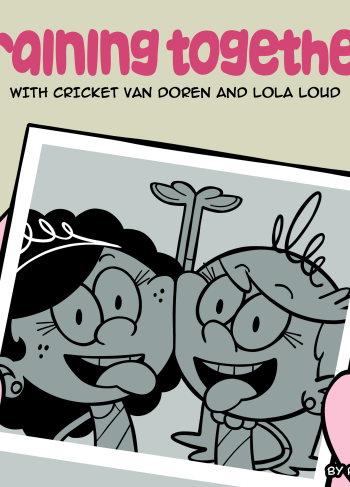 [Kowa Pentacle] Training Together (The Loud House)