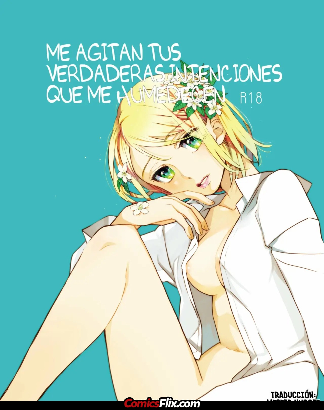 Comic Porno de Me Agitan Tus Verdaderas Intenciones Que Me Humedecen (#1)