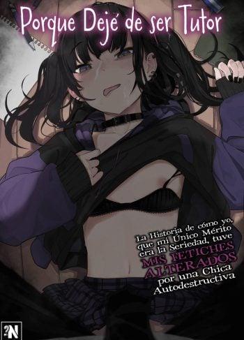 [Kindatsu] Porque Deje De Ser Tutor…