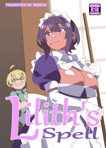 [Nisego] Lilith’s Spell (Saikin Yatotta Maid Ga Ayashii)