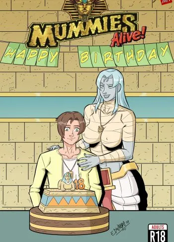 [RuinCounty] Mummies Alive!: Happy Birthday