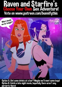 Raven And Starfire’s Night Out CYOA - Bunnify This