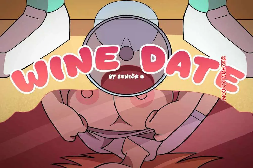 Comic Porno de WINE DATE. SeniorG. (#1)