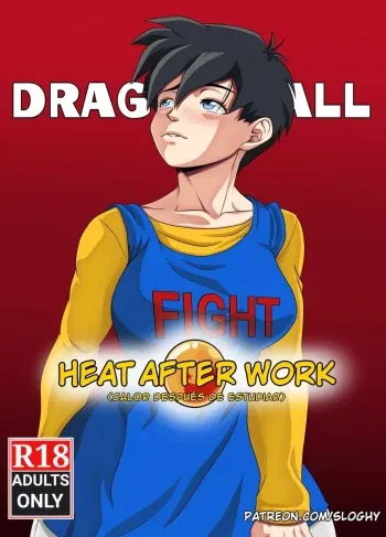 Heat After Work - Sloghy