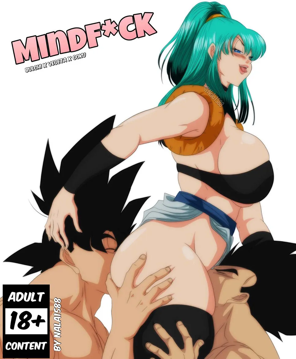 Comic Porno de [Nala1588] MINDFUCK — Bulchi X VEGETA X GOKU (Dragon Ball Z) (#1)